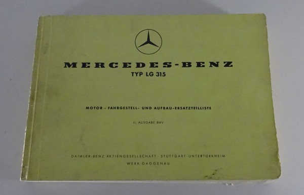 Teilekatalog Mercedes Benz LKW LG 315 Cabrio & Vollkabine Stand 08/1957