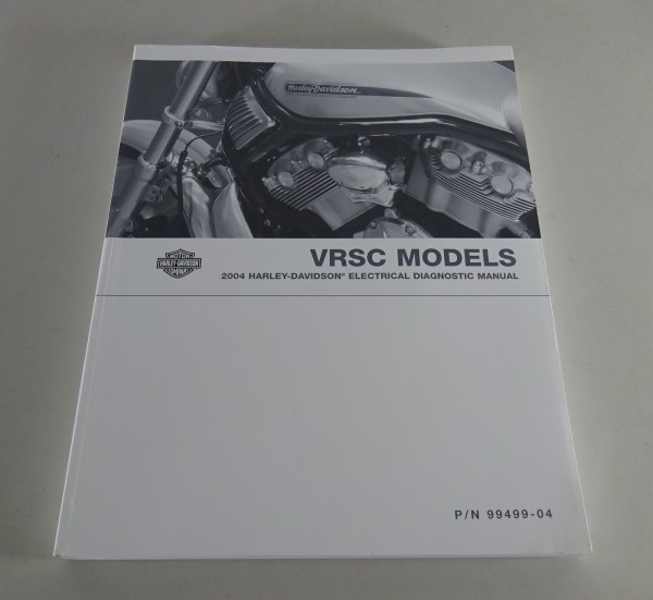 Diagnostic manual Harley Davidson V-Rod VRSC Models 2004 from 07/2003