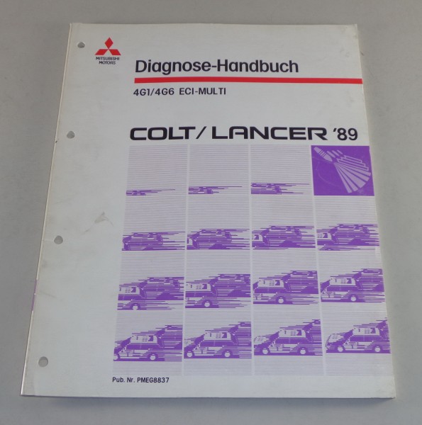 Werkstatthandbuch Mitsubishi Colt / Lancer Diagnose Motor 4G1 4G6 ECI-Multi 1989