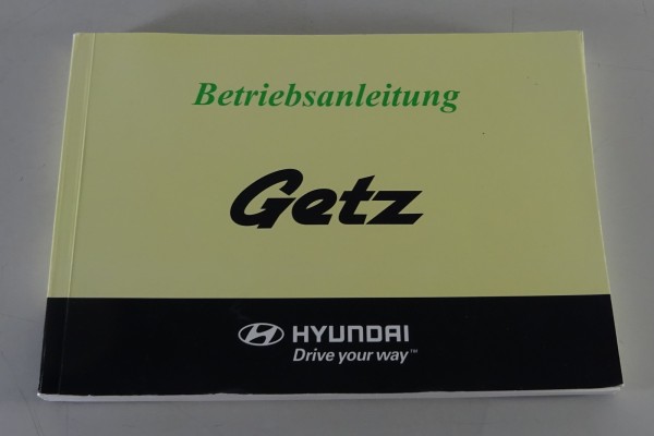 Betriebsanleitung / Handbuch Hyundai Getz Typ TB Stand 09/2008