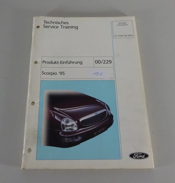 Technische Information 00/229 Service Training Ford Scorpio ´95 Stand 10/1994