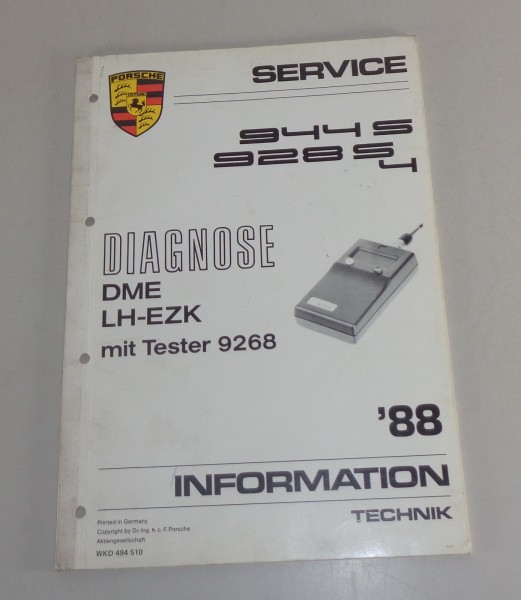 Werkstatthandbuch / Technische Info Porsche 944 S / 928 S4 DME LH-EZK Diagnose