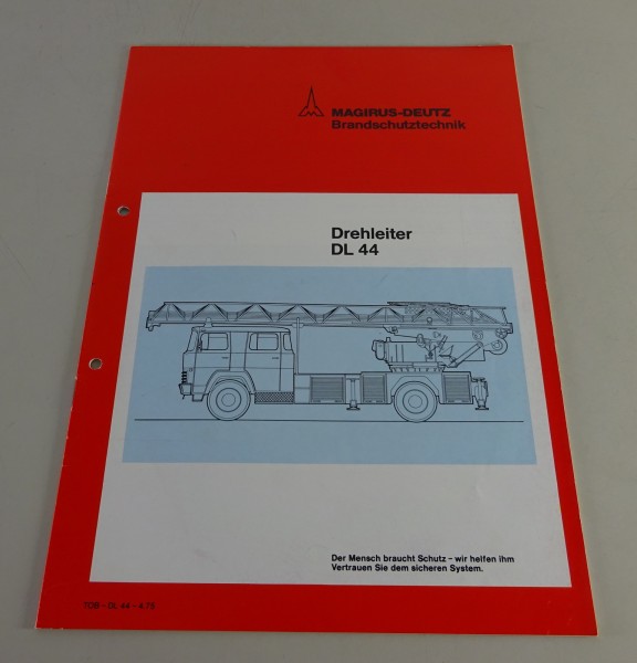 Prospekt Magirus-Deutz LKW Feuerwehr Fahrzeug Drehleiter DL 44 Stand 04/1975