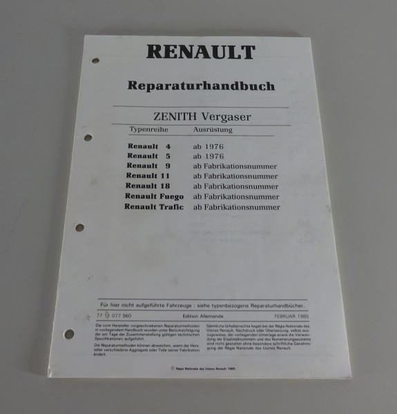 Reparaturanleitung Zenith Vergaser für Renault 4 5 9 11 18 Fuego Trafic von 1985