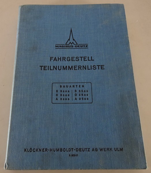 Teilekatalog Magirus-Deutz Eckhauber S / O / A 3000 + 3500 Stand 02/1952