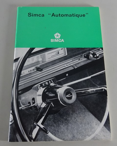 Manuel d'entretien Simca Automatique en 1000 / 1100 / 1501 de 1968