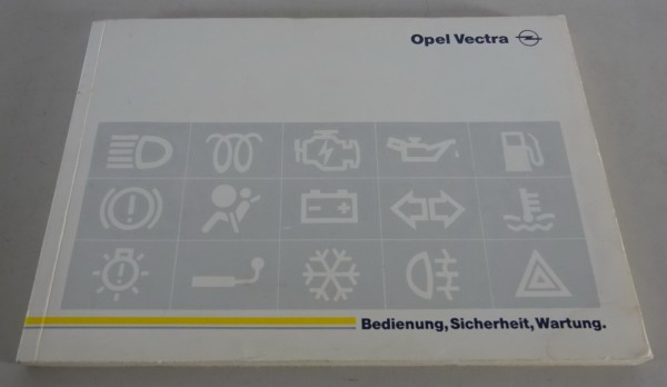 Betriebsanleitung Opel Vectra B Stand 08/1995