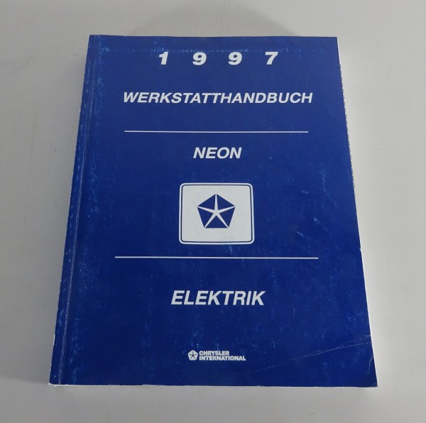 Werkstatthandbuch Elektrik Chrysler / Dodge / Plymouth Neon Stand 1997