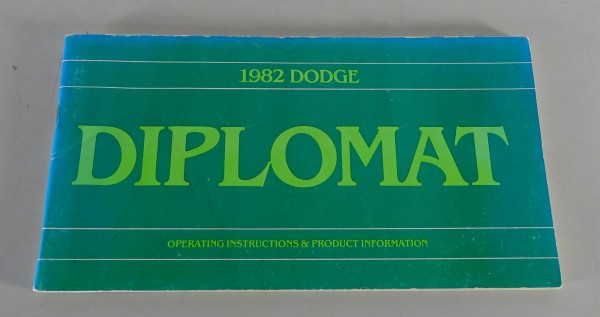 Owner´s Manual / Handbook Dodge Diplomat Stand 1982