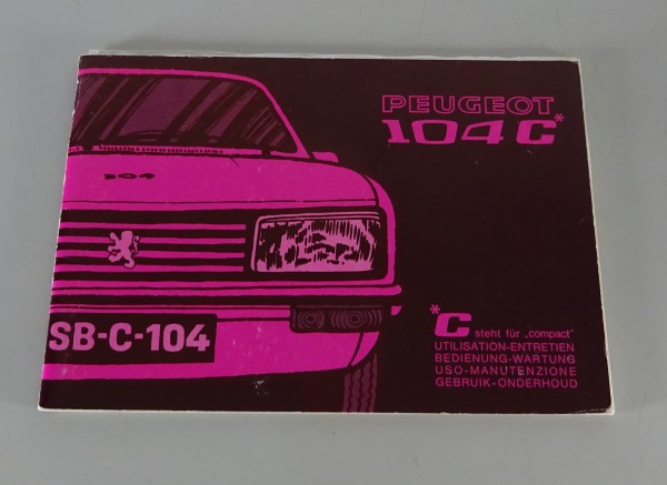 Betriebsanleitung / Handbuch Peugeot 104 Compact Stand 02/1974