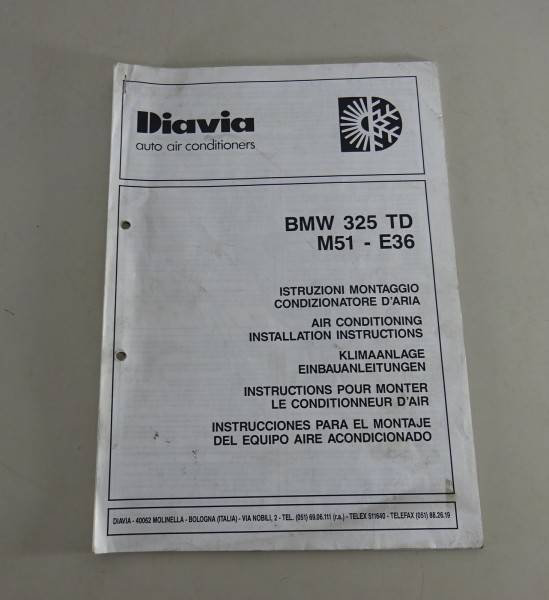 Einbauanleitung Klimaanlage Diavia BMW 3er 325TD Turbo-Diesel Typ E36 03/92