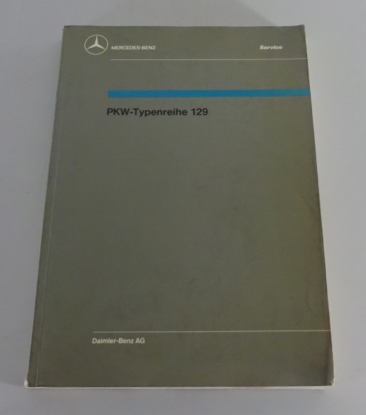 Werkstatthandbuch Mercedes Benz SL R129 Roadster 300 SL / 500 SL Stand 05/1989