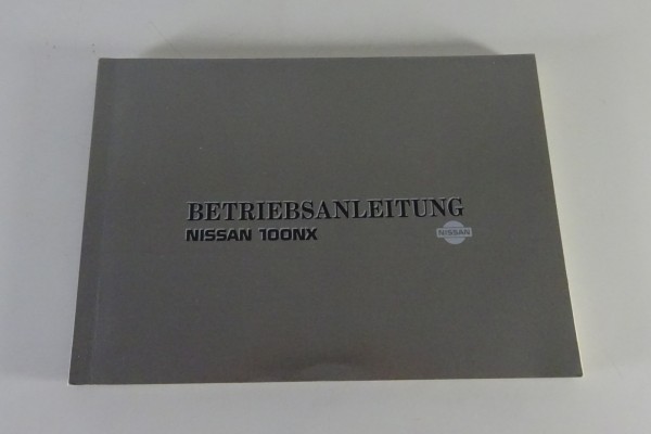 Betriebsanleitung / Handbuch Nissan 100 NX Stand 12/1990