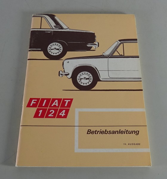 Betriebsanleitung / Handbuch Fiat 124 Stand 06/1972