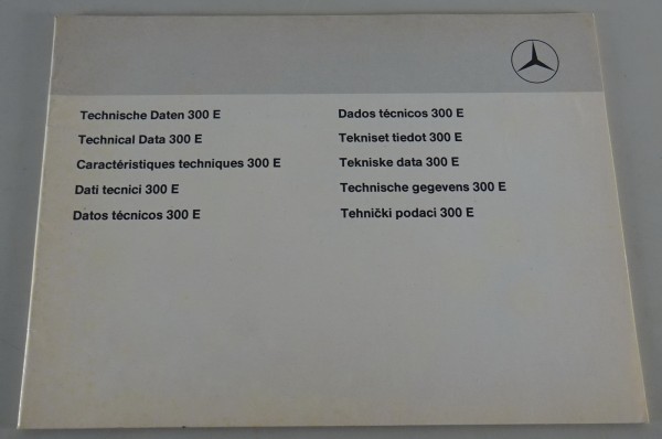 Ergänzung zur Betriebsanleitung Technische Daten Mercedes W 124 300 E Stand 1985