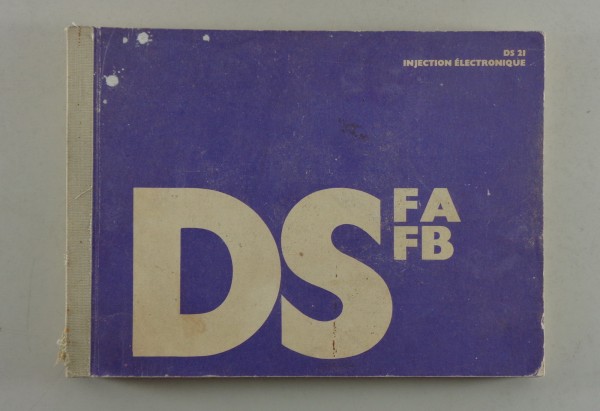 Betriebsanleitung Citroen DS 20 / 21 FA + FB von 09/1970
