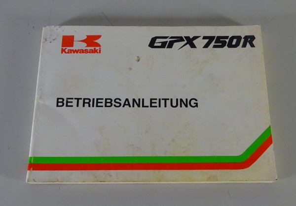 Betriebsanleitung / Handbuch Kawasaki GPX 750 R / ZX 750-F1 Stand 1986