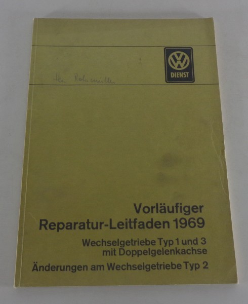 Werkstatthandbuch VW Käfer,Typ 3 + T2 Achse + Getriebe von 1969