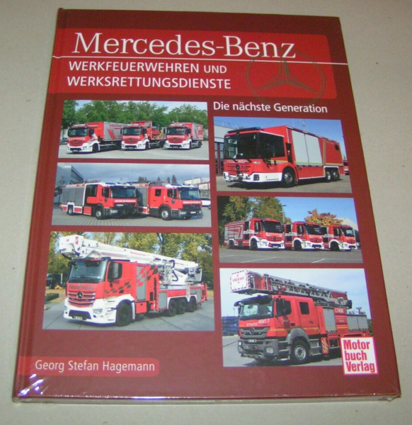 Bildband / Sachbuch Mercedes Benz Werkfeuerwehren und Werksrettungsdienste