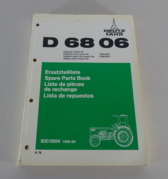 Teilekatalog / Ersatzteilliste Deutz Traktor D 68 06 Stand 08/1978