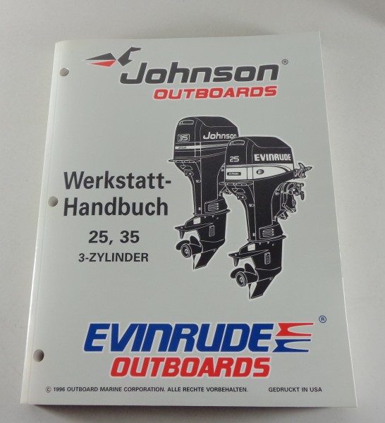 Werkstatthandbuch Johnson / Evinrude Bootsmotor 25, 35 PS 3 Zylinder von 1996