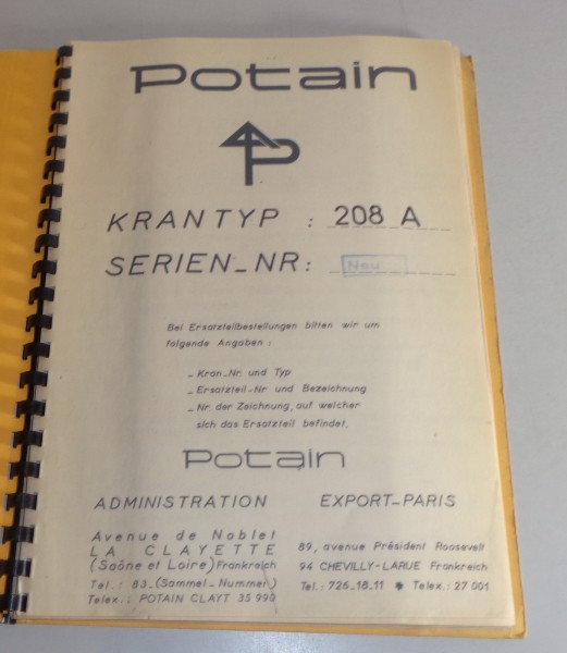 Teilekatalog / Liste des pièces détachées Potain 208 A Kran Stand 10/1968