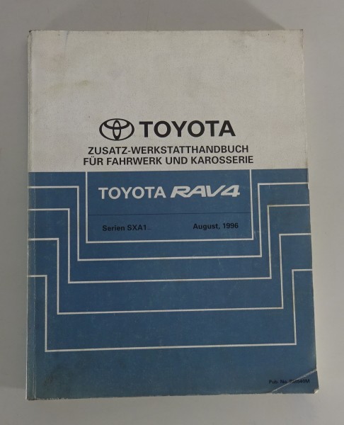 Werkstatthandbuch -Zusatz Fahwerk & Karosserie Toyota RAV4 Stand 08/1996