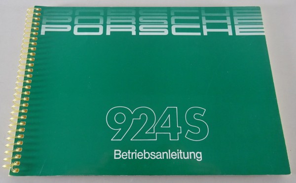 Betriebsanleitung / Handbuch Porsche 924 S 160 PS Modelljahr 1988 Original