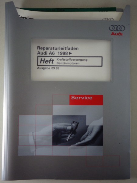 Werkstatthandbuch Audi A6 C5 Kraftstoffversorgung - Benzinmotoren 4/6/8 Zylinder