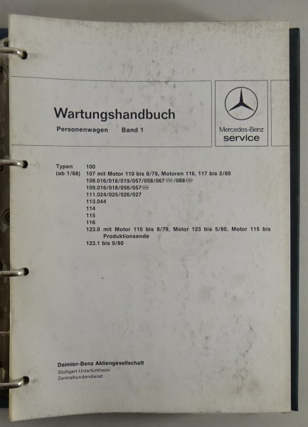 Werkstatthandbuch Einführung Mercedes W114 + W115/8 / W100 / R107 etc von 9/1971