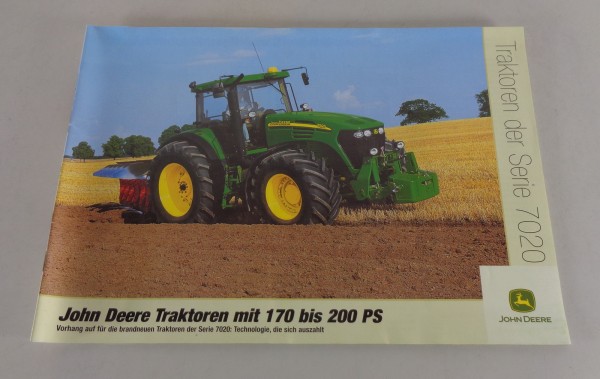 Prospekt / Broschüre John Deere Traktoren Serie 7020 mit 170-200 PS v. 01/2004