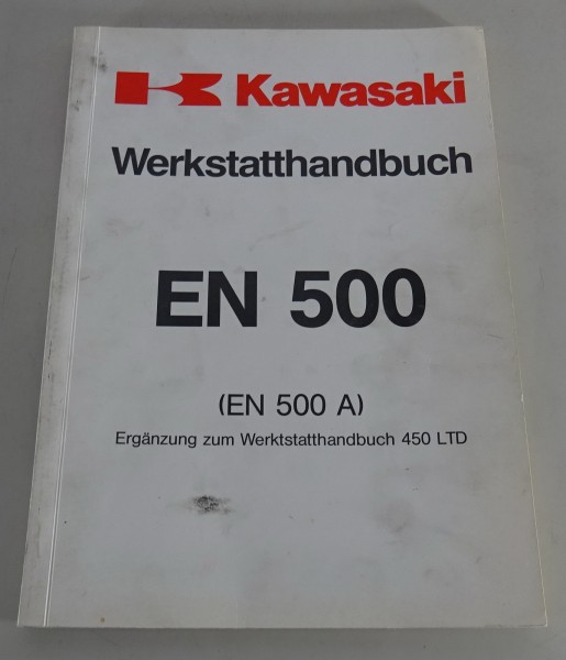 Werkstatthandbuch Nachtrag / Workshop Manual Kawasaki EN 500 (A) Stand 1990