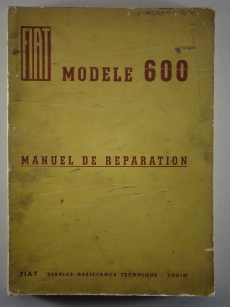 Manuel de l'atelier Fiat 600 Stand 08/1955