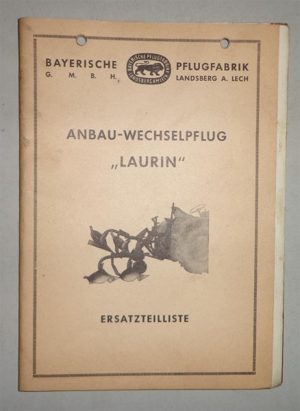 Ersatzteilliste Bayerische Pflugfabrik Anbau - Wechselpflug Laurin von 1960