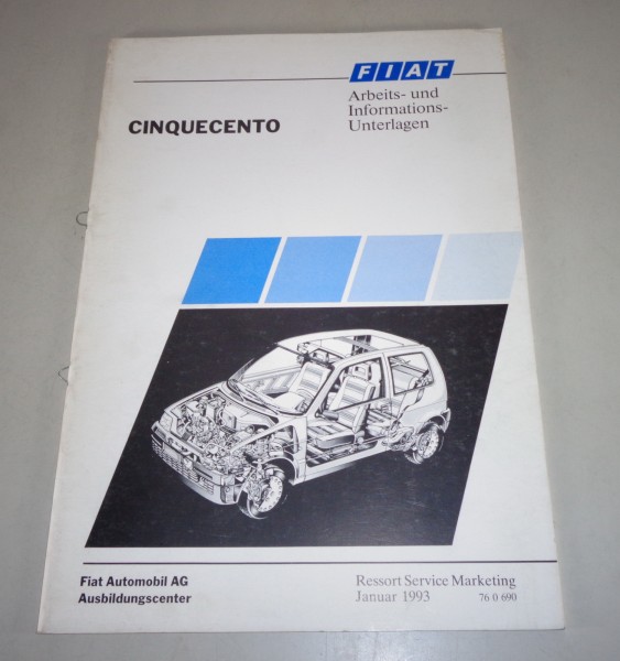 Werkstatthandbuch / Schulungsunterlage Fiat Cinquecento von 01/1993