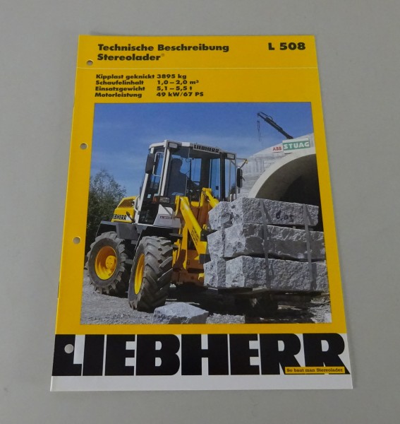 Prospekt / Broschüre Liebherr Radlader L 508 Technische Daten Stand 06/2000