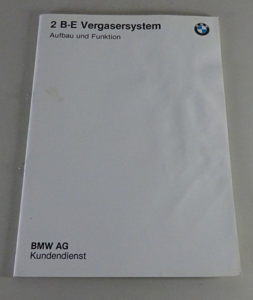 Schulungsunterlage Seminar BMW 2 BE Vergaseranlage von 1983