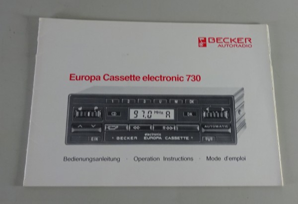 Betriebsanleitung Becker Autoradio Europa Cassette electronic 730 von 7/1984
