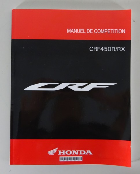 Service Manual / Manuel de Competition Honda CRF 450 R / RX depuis 02/2022