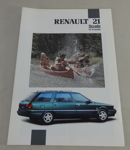 Prospekt / Broschüre Renault R 21 Nevada 12 Ventile Stand 08/1991
