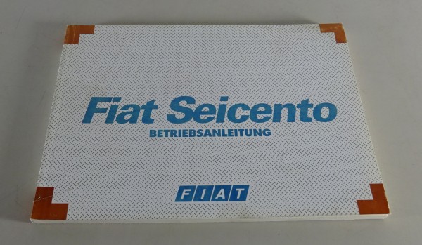 Betriebsanleitung / Handbuch Fiat Seicento Stand 03/2000