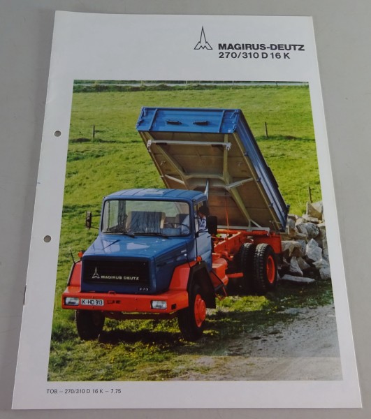 Prospekt / Broschüre Magirus-Deutz LKW 270/310 D 16 Kurzhauber Stand 07/1975