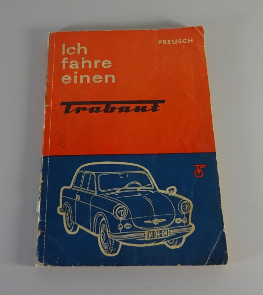 Reparaturanleitung / Ich fahre einen Trabant 500 / P 50 transpress 1962 1. Aufl.