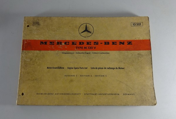 Teilekatalog Mercedes Benz Motor M130 V Vergaser 250 - 280 - 300 W108 + W114