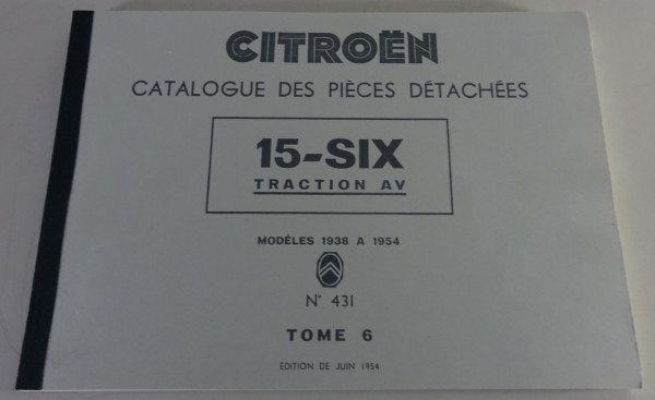 Teilekatalog Citroen Traction Avant 15 CV Bj. 1938 - 1954 | Nachdruck