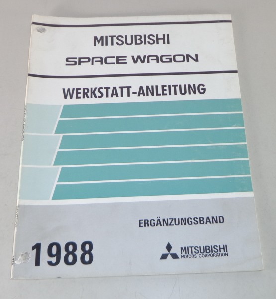 Werkstatthandbuch Mitsubishi Space Wagon Nachtrag ab Baujahr 1988