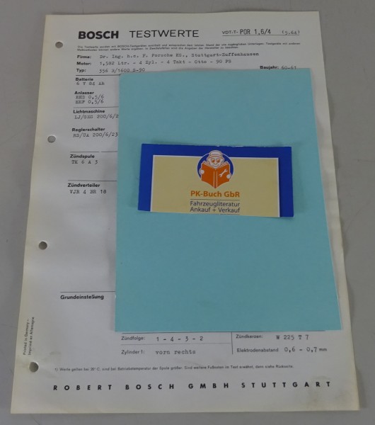 Bosch Testwerte Porsche 356 B / 1600 S-90 1,582 Ltr. 90 PS Baujahr 1960 - 1961