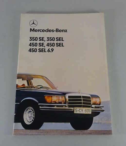 Faltprospekt Mercedes-Benz W116 V8 350 + 450 SE / SEL / SEL + 6.9 Stand 07/1978