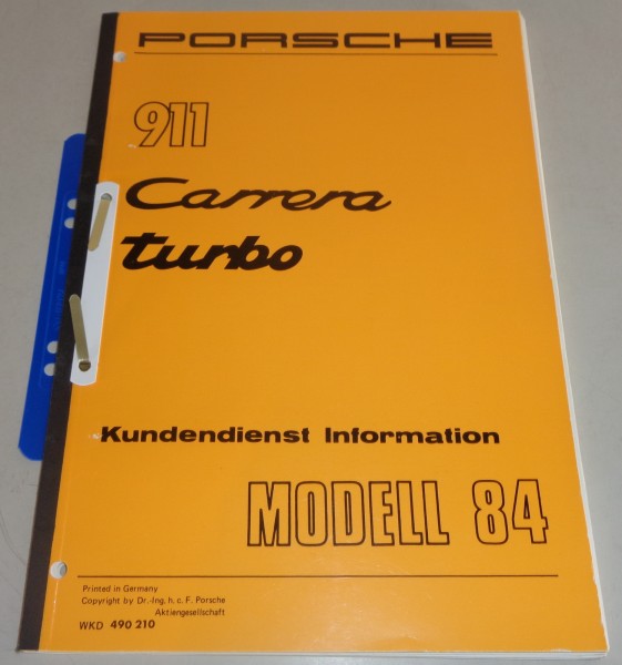 Werkstatthandbuch / Service Info Technik Porsche 911 Carrera + Turbo von 1984