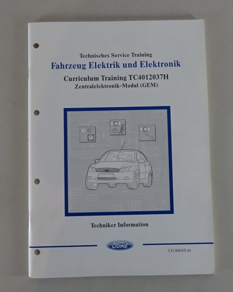 Technische Information Training Einführung Ford Zentralelektronik Stand 2003